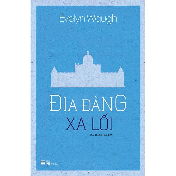 Địa đàng xa lối