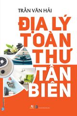 Địa Lý Toàn Thư Tân Biên