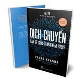 Dịch chuyển - Bạn sẽ sống ở đâu năm 2050?