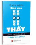 Điệp viên không không thấy và Nhà thơ thần giáng - Truyện trào phúng