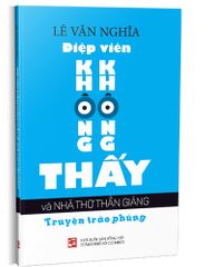 Điệp viên không không thấy và Nhà thơ thần giáng - Truyện trào phúng