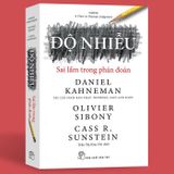 Độ Nhiễu - Sai Lầm Trong Phán Đoán