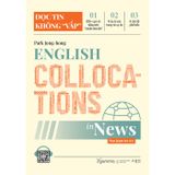 Đọc Tin Không “Vấp” - English Collocations In News