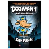 Dog Man 1 - Anh Hùng Lộ Diện