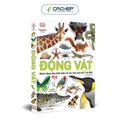 Động Vật - Bách Khoa Thư Hình Ảnh Về Các Loài Vật Trên Trái Đất