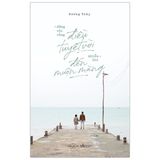 Đừng Vội Vàng, Điều Tuyệt Vời Nhiều Khi Đến Muộn Màng