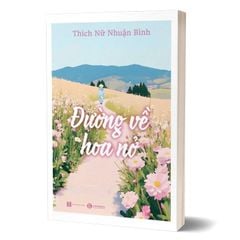 Đường về hoa nở