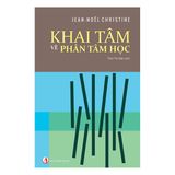 Khai Tâm Về Phân Tâm Học