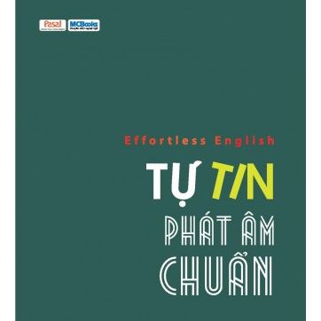Effortless - Tự Tin Phát Âm Chuẩn