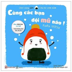 EHon Chơi Cùng Giri Chú Bé Cơm Nắm - Cùng Các Bạn Đội Mũ Nào