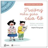 EHon Chúng Mình Lớn Rồi - Trường Mẫu Giáo Của Tớ