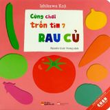 Ehon Nhật Bản - Cùng Chơi Trốn Tìm (Từ 0 - 6 Tuổi) (Cuốn lẻ)