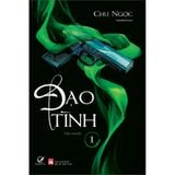 Đạo tình Tập 1 (Tái bản)
