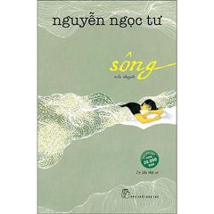 Tiểu thuyết Sông (Nguyễn Ngọc Tư) - Sách có chữ ký