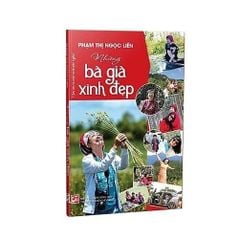 Những bà già xinh đẹp