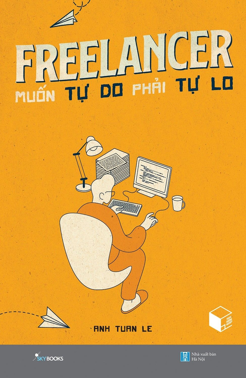 freelancer-muo-n-tu-do-pha-i-tu-lo