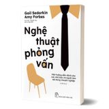 Nghệ thuật phỏng vấn - Một hướng dẫn dành cho các nhà báo và người làm nội dung chuyên nghiệp