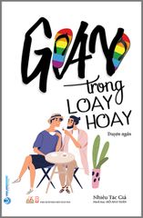 Gay Trong Loay Hoay