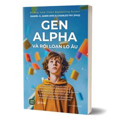 Gen Alpha và rối loạn lo âu