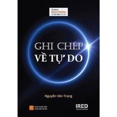 Ghi Chép Về Tự Do