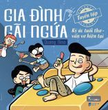 Gia Đình Gãi Ngứa: Tuyển Tập Ký Ức Tuổi Thơ - Vẩn Vơ Hiện Tại