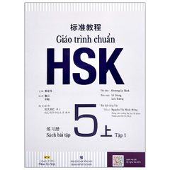 Giáo trình chuẩn HSK 5 - Bài tập - Tập 1