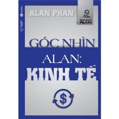 Sách Góc Nhìn Alan - Kinh Tế