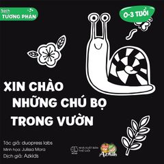 Sách Tương Phản - Kích Thích Thị Giác Trẻ Sơ Sinh - Xin Chào Những Chú Bọ Trong Vườn