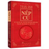 Nếp cũ - Tiết tháo một thời - Tinh thần trọng nghĩa phương Đông - Múa thiết lĩnh, ném bút chì - Nho sĩ đô vật