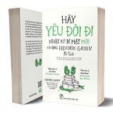 Hãy yêu đời đi - Nhật ký bí mật mới của ông Hendrik Groen