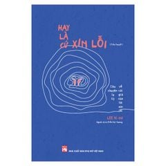 Hay là cứ xin lỗi