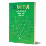 Họ trở thành nhân vật của tôi