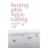 Tuyển tập Hoàng Phủ Ngọc Tường (combo)