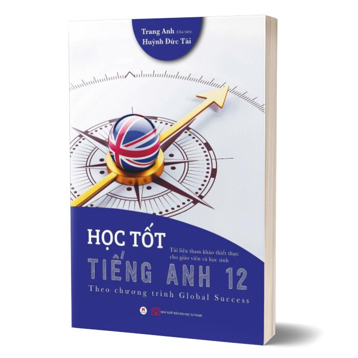 Học Tốt Tiếng Anh 12 (Theo Chương Trình Global Success)