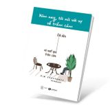 Hôm nay tôi nói với vợ về trầm cảm