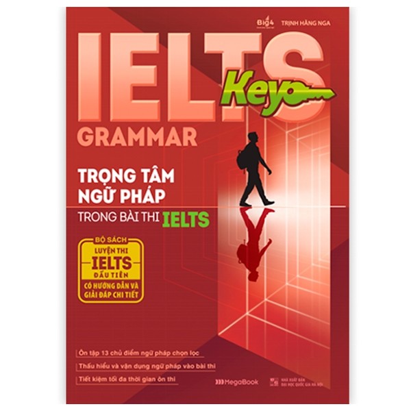 Cá Chép - IELTS KEY GRAMMAR - Trọng Tâm Ngữ Pháp Trong Bài Thi IELTS