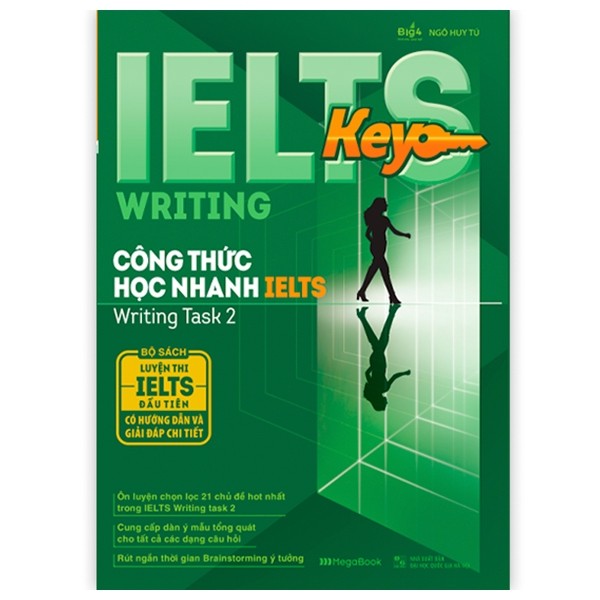 Cá Chép - IELTS KEY WRITING - Công Thức Học Nhanh IELTS - Writing Task 2