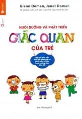 Sách Nuôi Dưỡng Và Phát Triển Giác Quan Của Trẻ