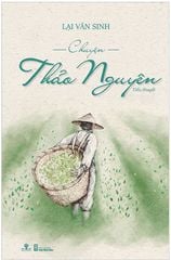 Chuyện Thảo Nguyên