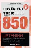 Luyện Thi Toeic 850 Listening (Tái Bản 2018)