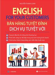 English For Your Customers - Bán Hàng Tuyệt Đỉnh Dịch Vụ Tuyệt Vời