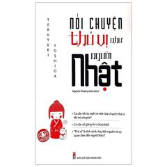 Nói Chuyện Thú Vị Như Người Nhật