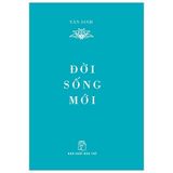 Di Sản Hồ Chí Minh - Đời Sống Mới (Khổ Nhỏ)