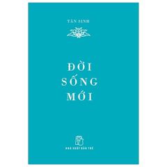 Di Sản Hồ Chí Minh - Đời Sống Mới (Khổ Nhỏ)