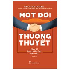 Một Đời Thương Thuyết (Tái Bản 2020)