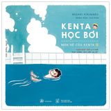 Ehon Nhật Bản - Mùa Hè Của Kenta (Tùy chọn chủ đề)