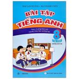 Bài Tập Tiếng Anh Lớp 8 Tập 1 (Không Đáp Án) - Theo Chương Trình Mới Của Bộ GD&ĐT (2020)