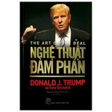 D. Trump - Nghệ Thuật Đàm Phán (Tái Bản 2020)