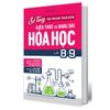 Sổ tay học nhanh, toàn diện kiến thức và dạng bài Hóa học lớp 8-9