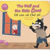 Cổ Tích Thế Giới Song Ngữ Anh - Việt - The Wolf And The Little Goats - Dê Con Và Chó Sói